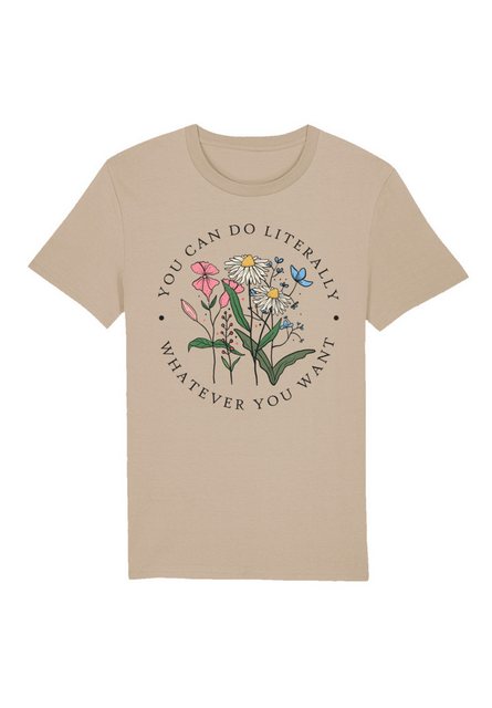 F4NT4STIC T-Shirt Blumen you can to literally whatever you want Premium Qua günstig online kaufen