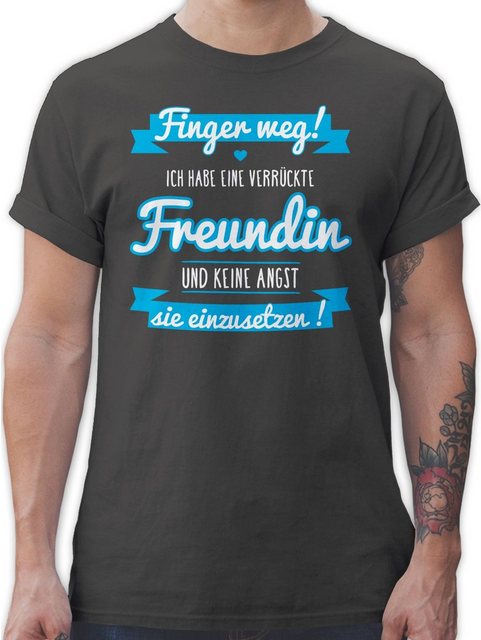 Shirtracer T-Shirt Ich habe eine verrückte Freundin blau Partner-Look Pärch günstig online kaufen