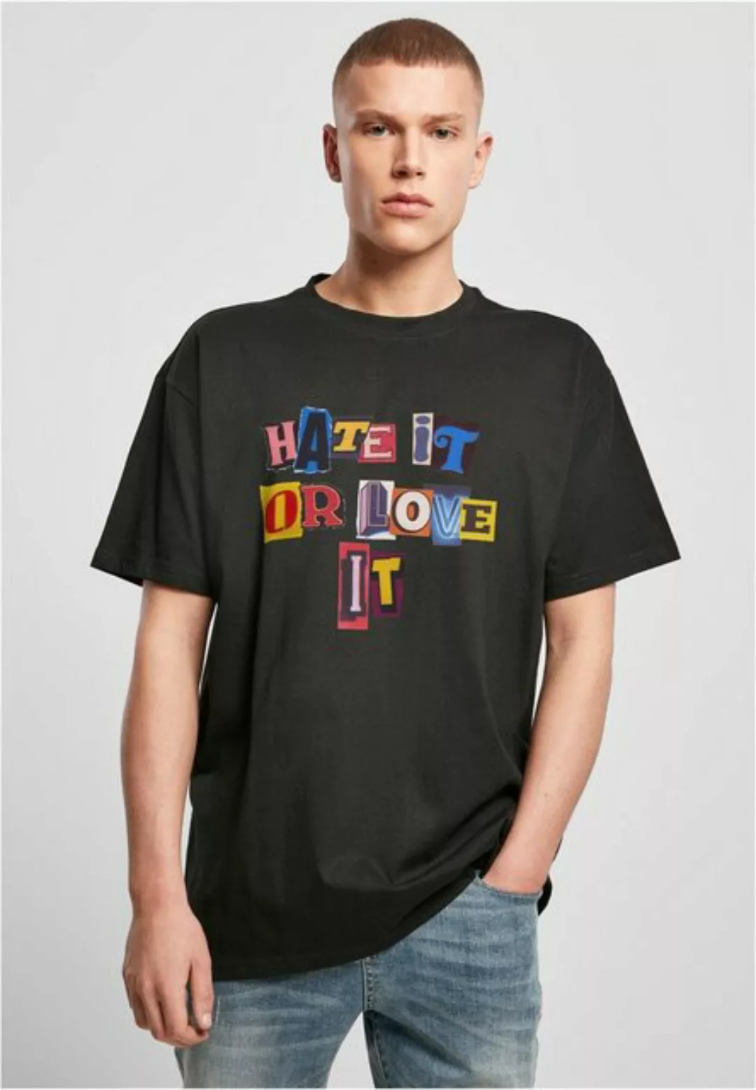 MT Upscale T-Shirt Hate it or Love it Oversize Tee günstig online kaufen