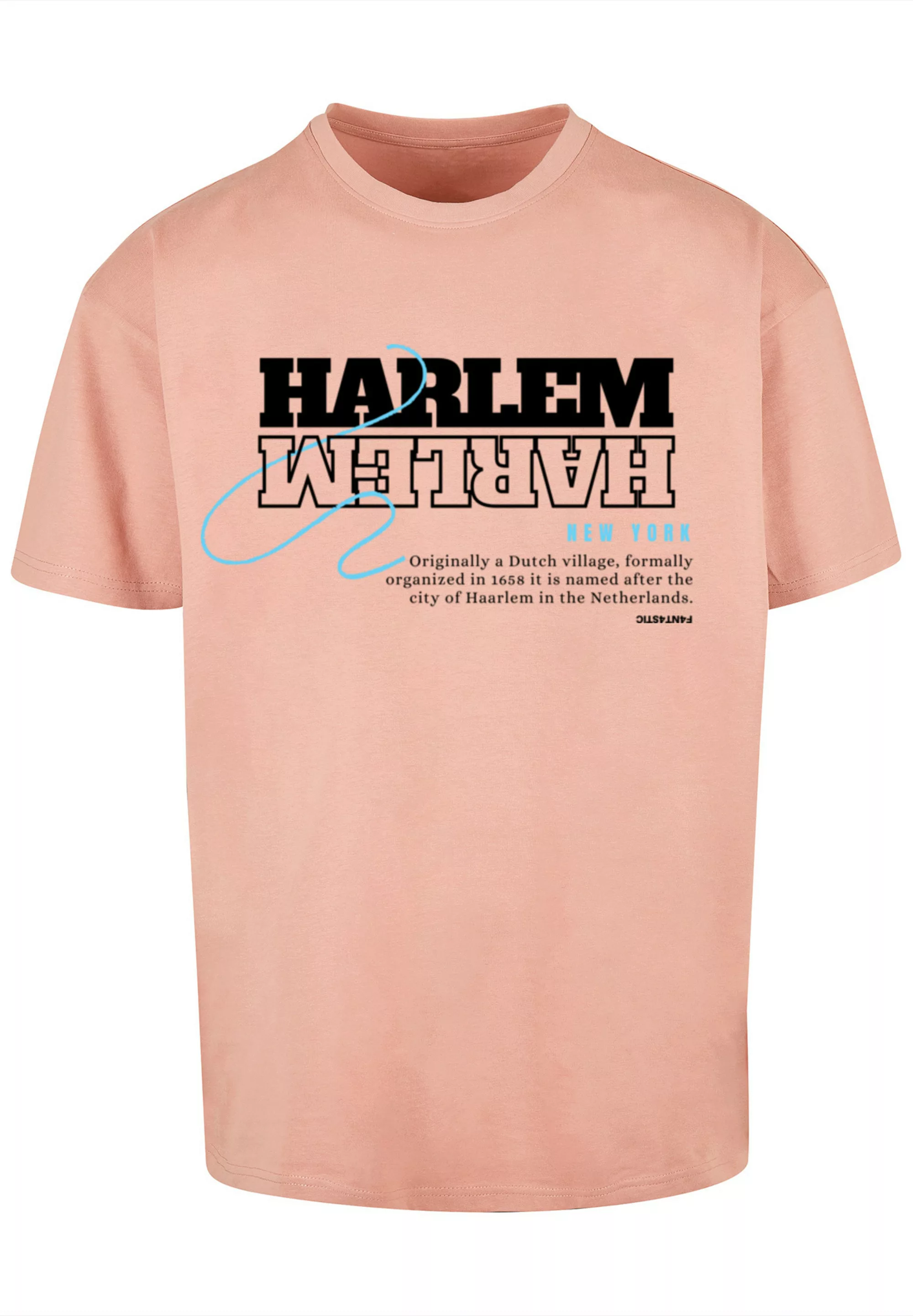 F4NT4STIC T-Shirt "Harlem OVERSIZE TEE" günstig online kaufen