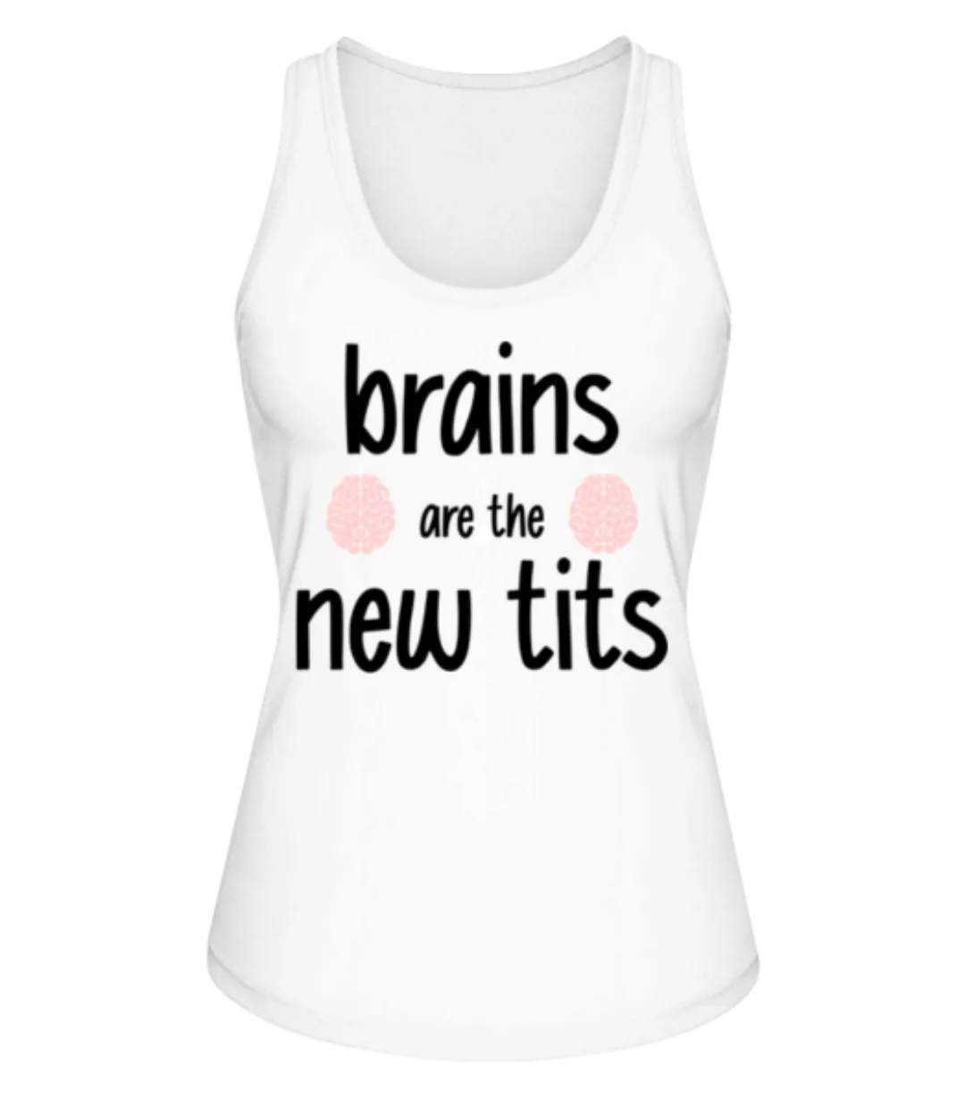 Brains Are The New Tits · Frauen Bio Tank-Top Stanley Stella günstig online kaufen
