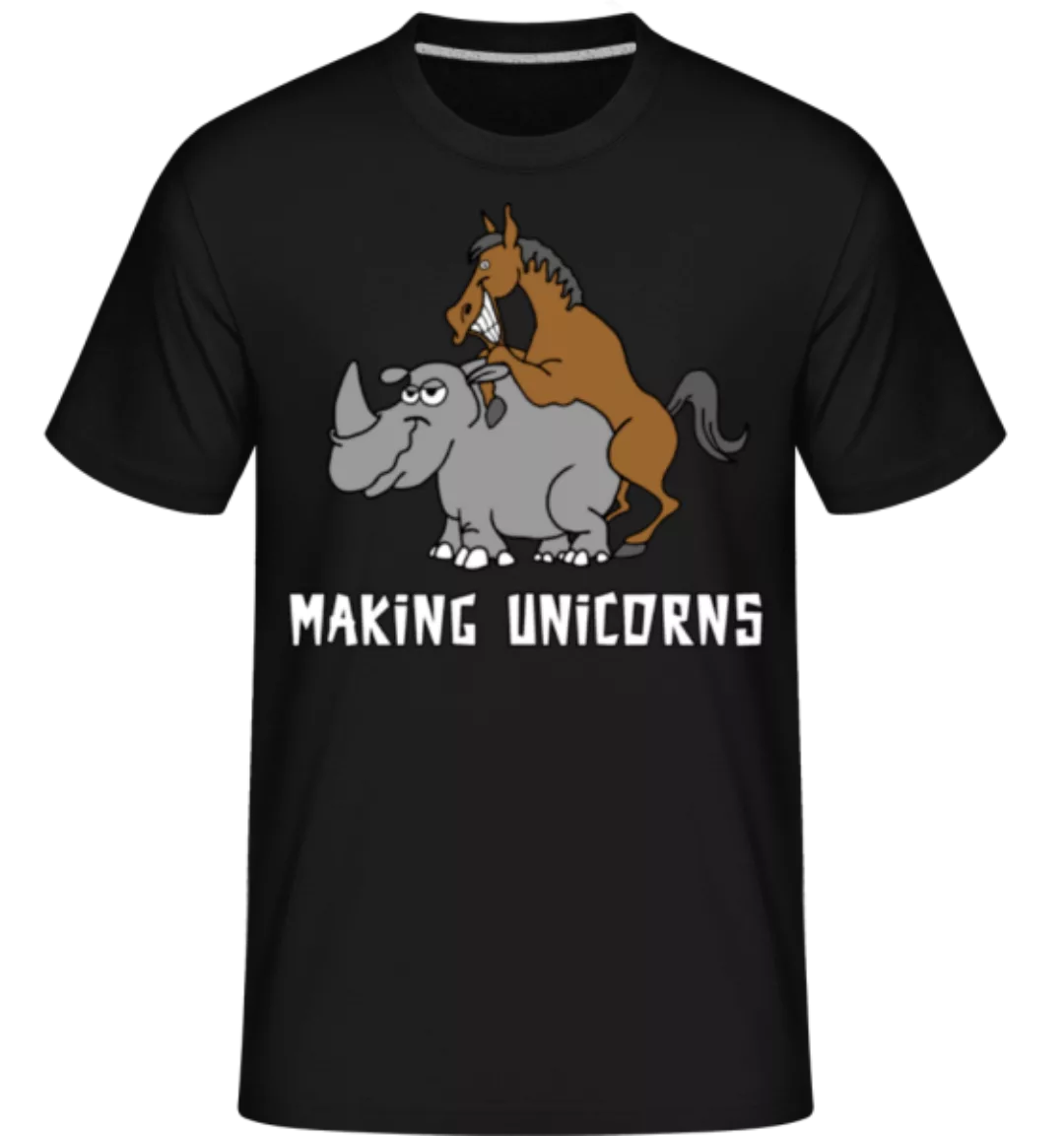 Making Unicorns · Shirtinator Männer T-Shirt günstig online kaufen