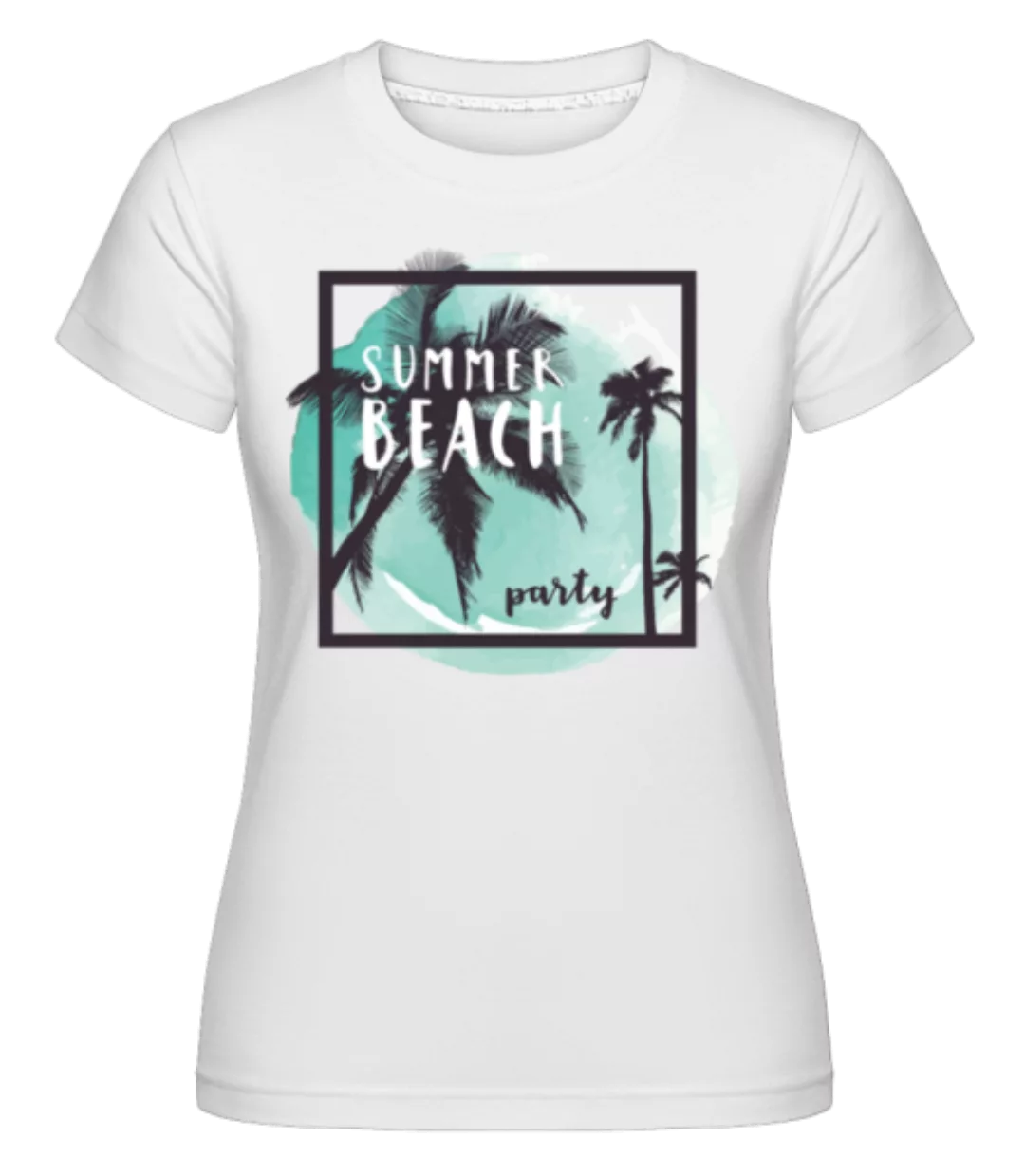 Summer Beach · Shirtinator Frauen T-Shirt günstig online kaufen