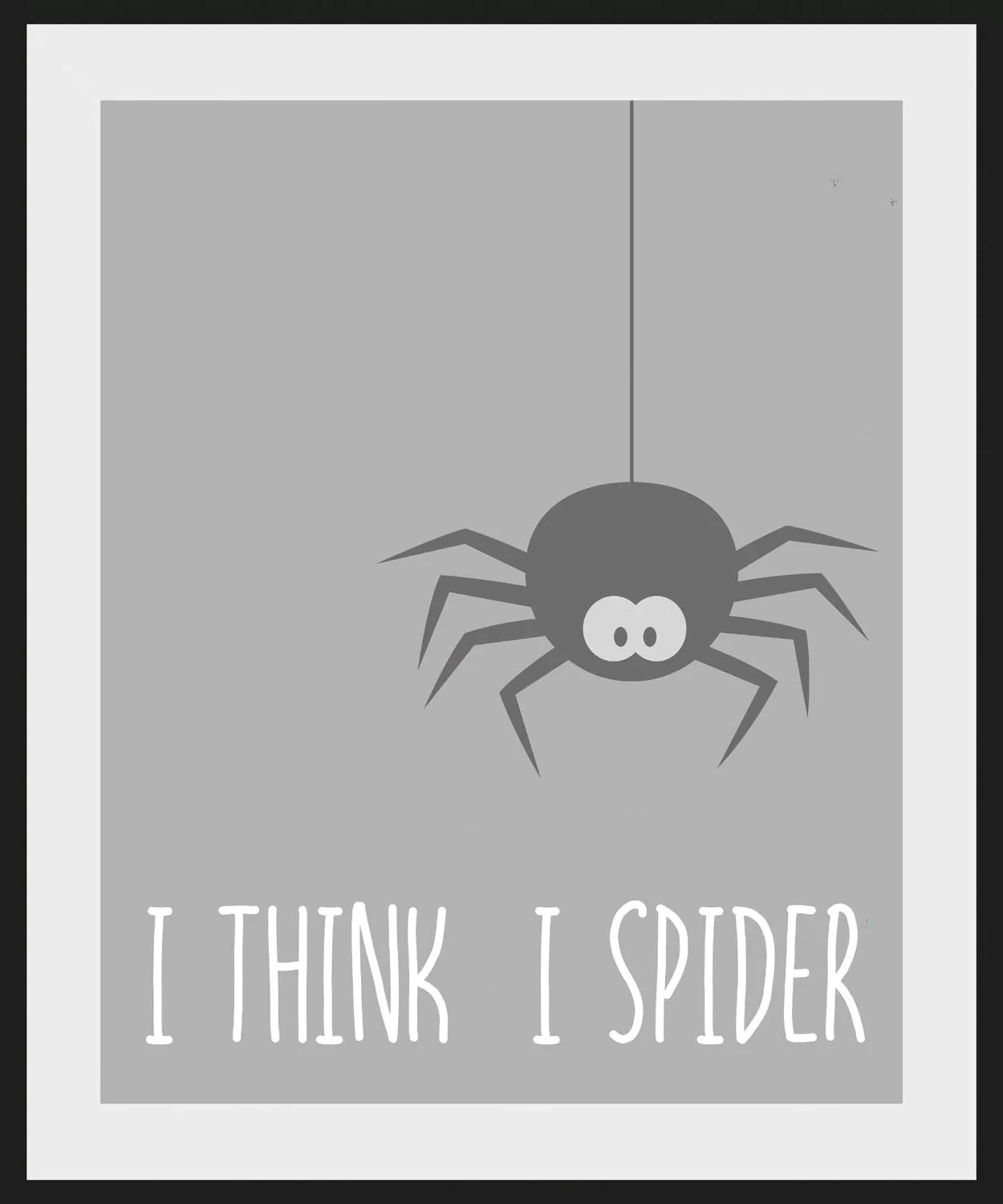 queence Bild »I THINK I SPIDER«, Schriftzug, (1 St.) günstig online kaufen