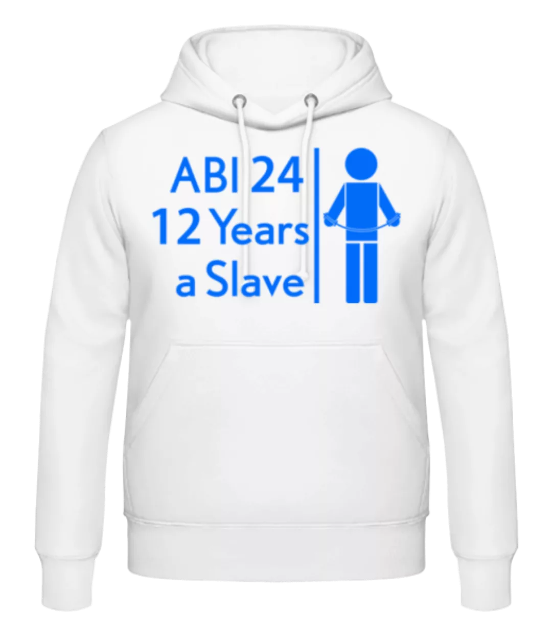 Abi 24 Slave · Männer Hoodie günstig online kaufen