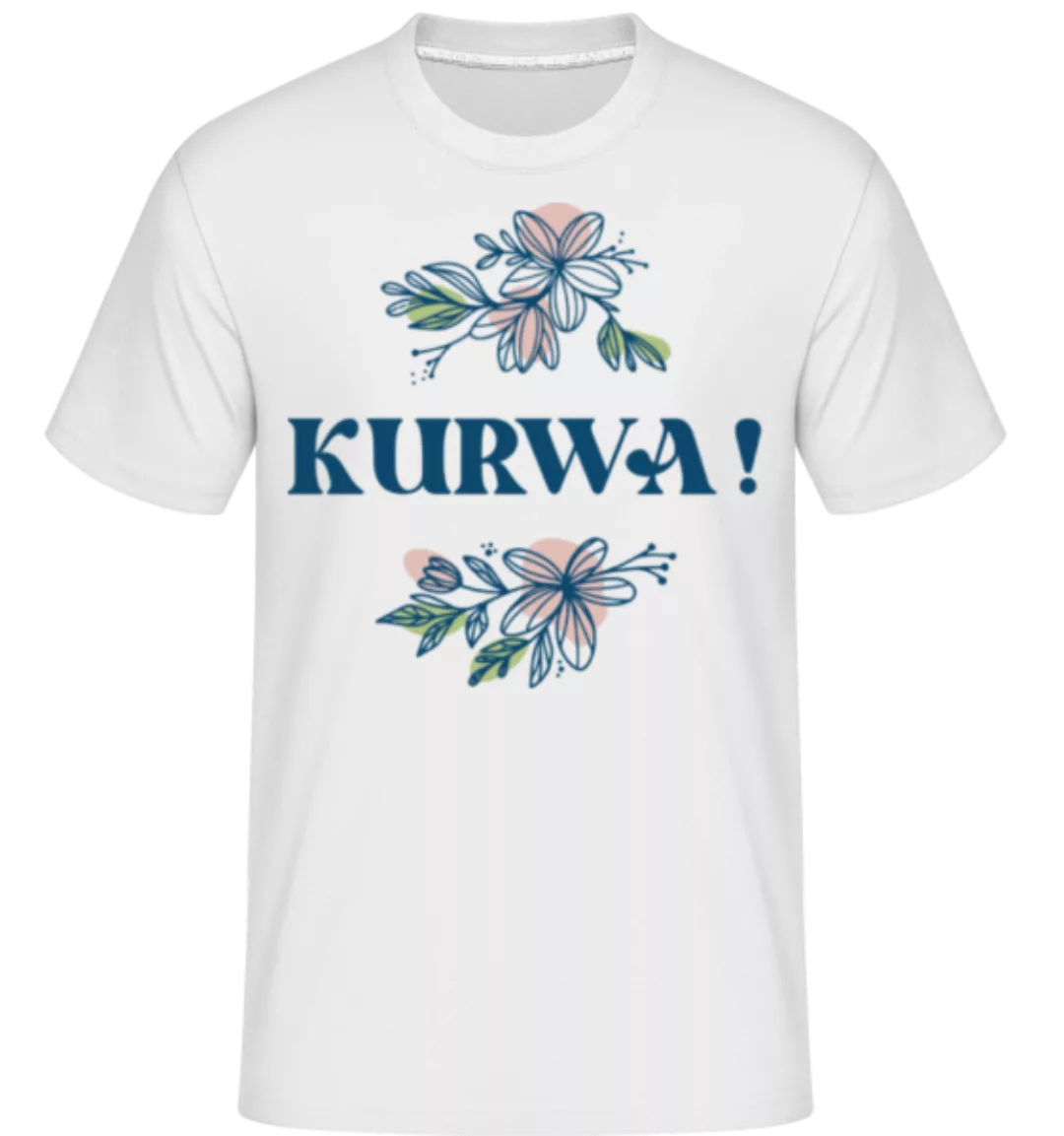Kurwa · Shirtinator Männer T-Shirt günstig online kaufen