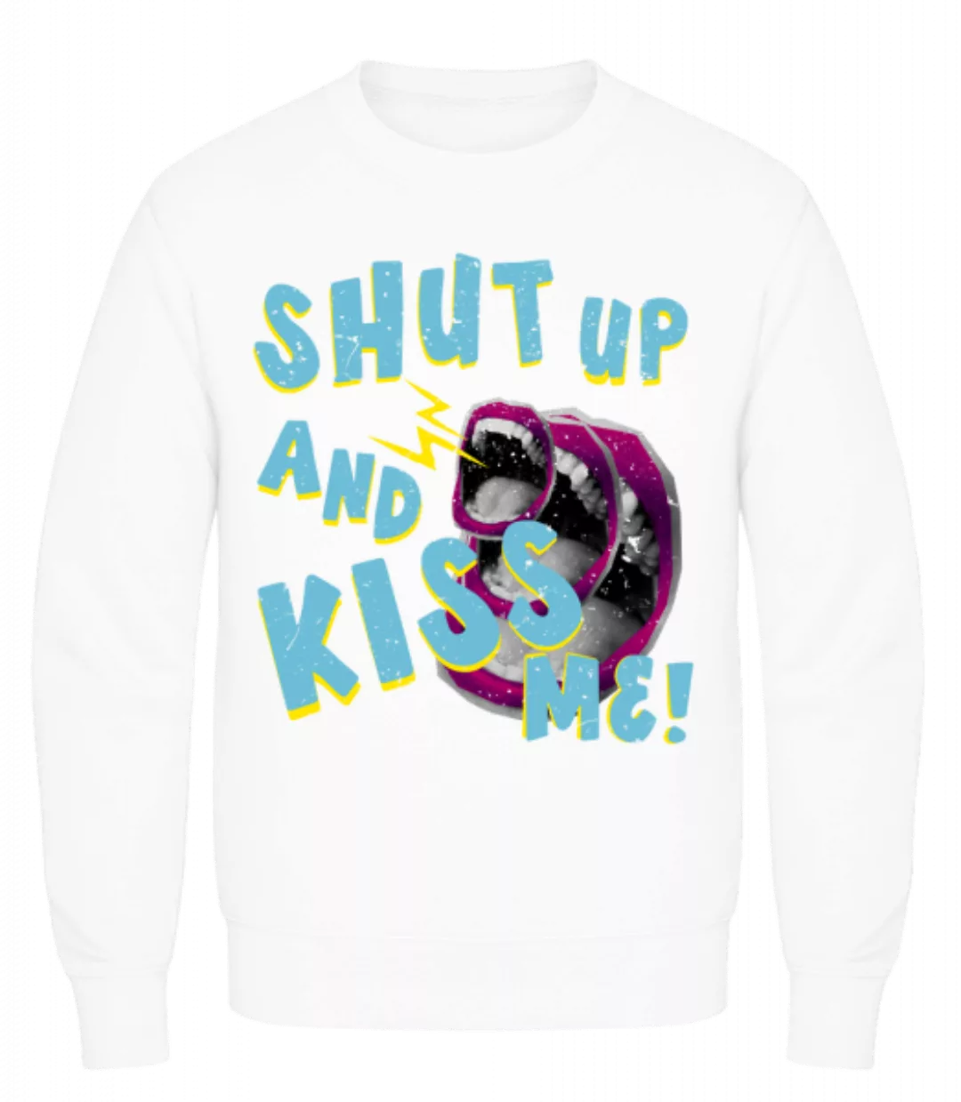 Shut Up And Kiss Me · Männer Pullover günstig online kaufen