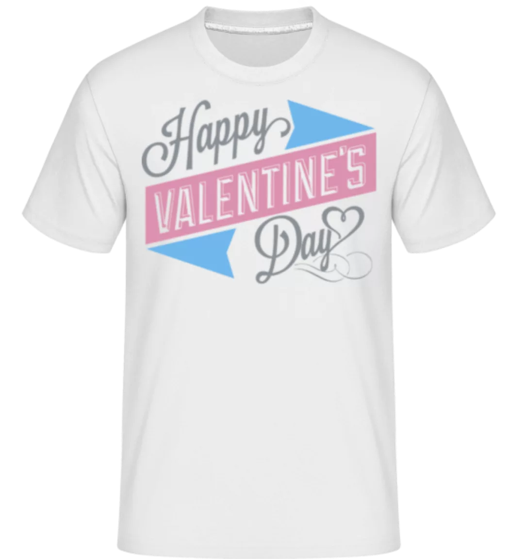 Happy Valentine's Day · Shirtinator Männer T-Shirt günstig online kaufen