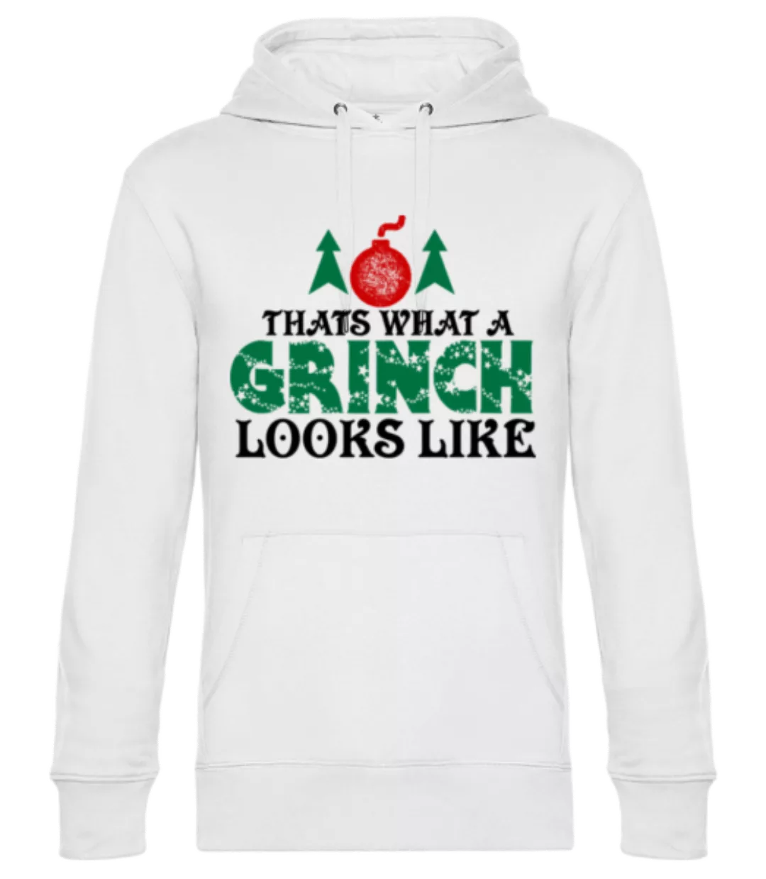 What A Grinch Looks Like · Unisex Premium Hoodie günstig online kaufen