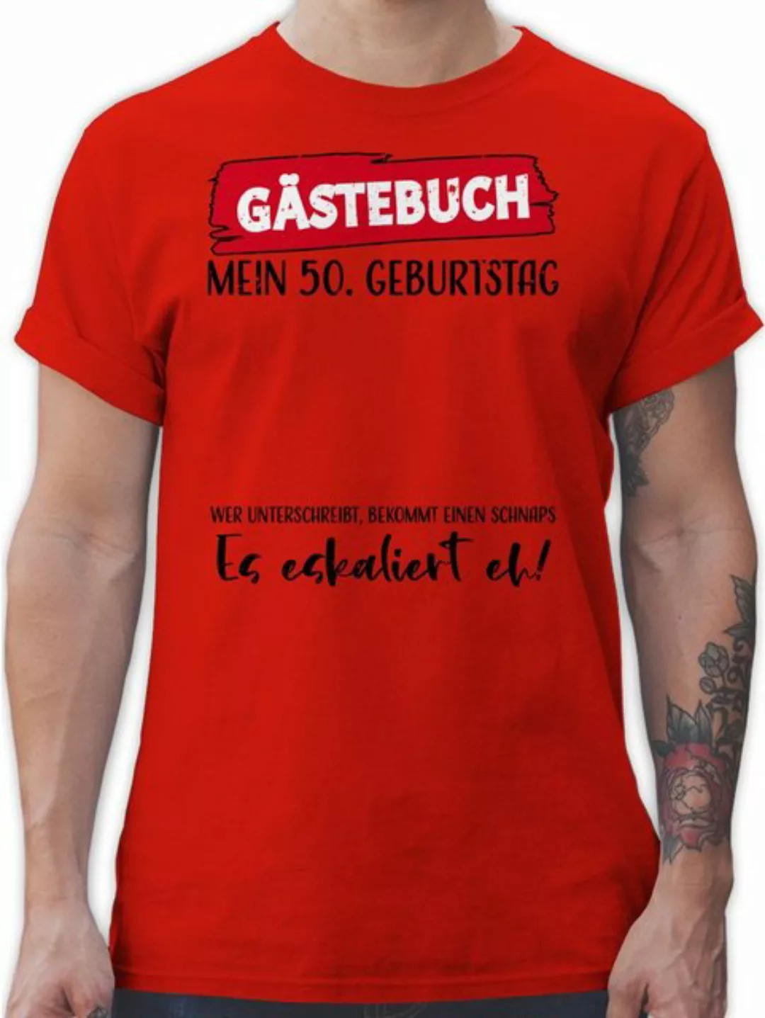 Shirtracer T-Shirt Gästebuch 50. Geburtstag 50. Geburtstag günstig online kaufen