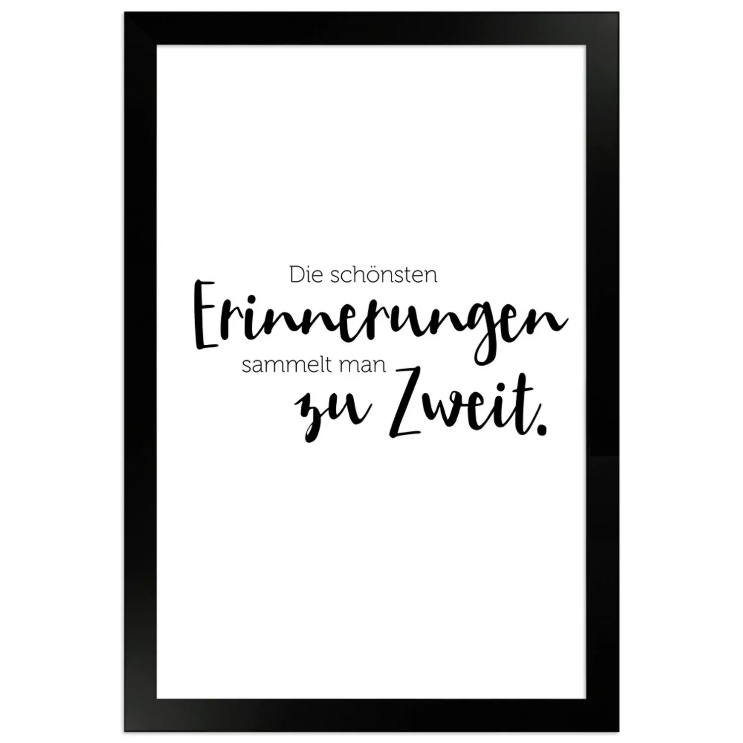 WANDStyle Gerahmtes Poster mit Spruch Erinnerungen Zu Zweit in Weiß 20 x 30 günstig online kaufen