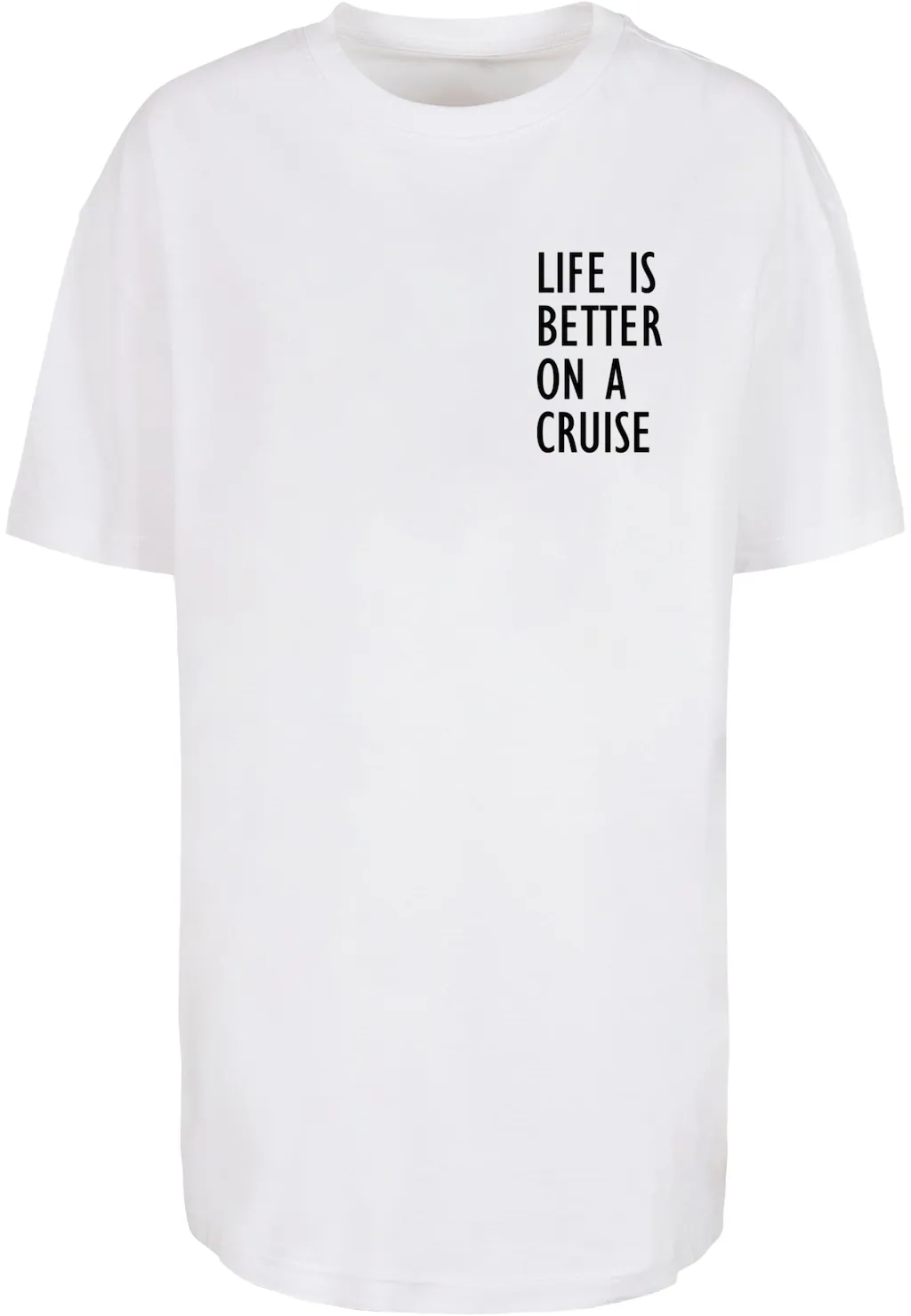 Merchcode T-Shirt "Merchcode Damen Ladies Life Is Better Oversized Boyfrien günstig online kaufen