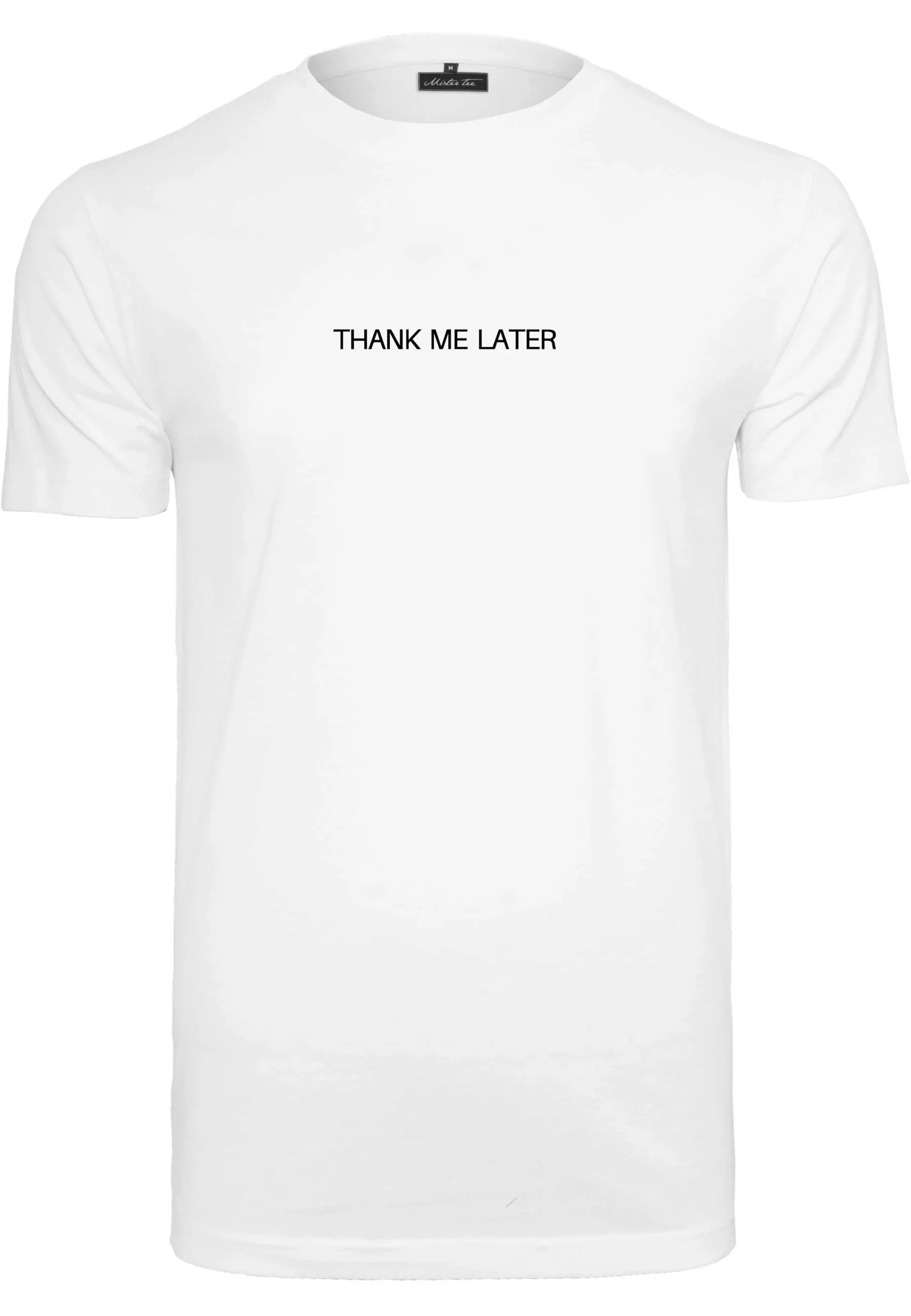 MisterTee T-Shirt "MisterTee Herren Thank Me Later Tee" günstig online kaufen