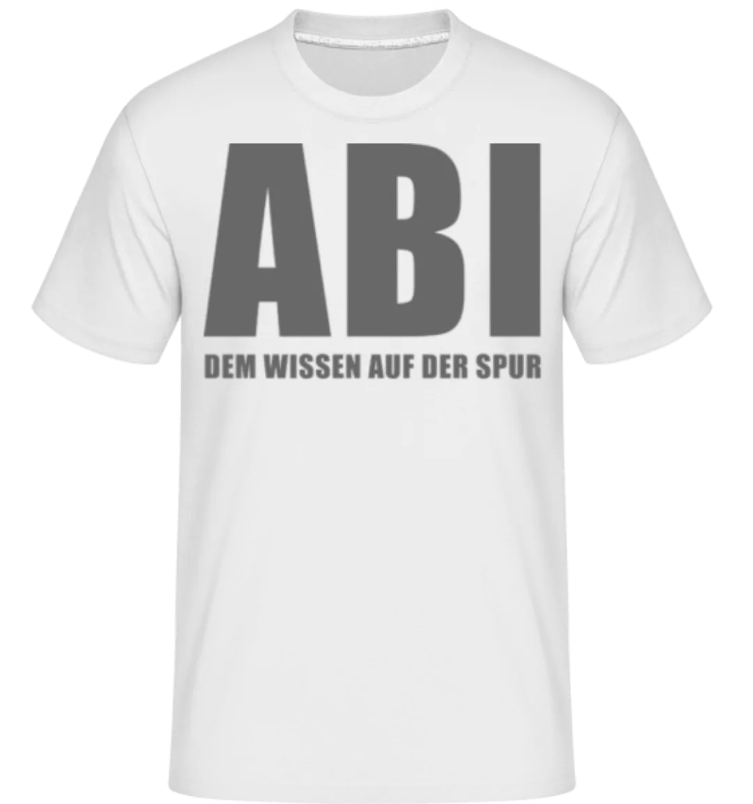 FBI ABI Dem Wissen Auf Der Spur · Shirtinator Männer T-Shirt günstig online kaufen