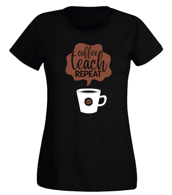 G-graphics T-Shirt Damen T-Shirt - Coffee teach repeat Slim-fit, mit Frontp günstig online kaufen