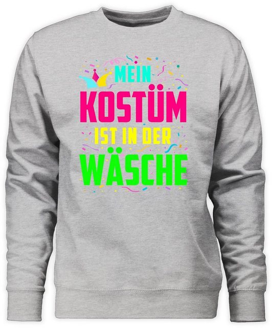 Shirtracer Sweatshirt Mein zu Kostüm ist in der Wäsche (1-tlg) Karneval & F günstig online kaufen