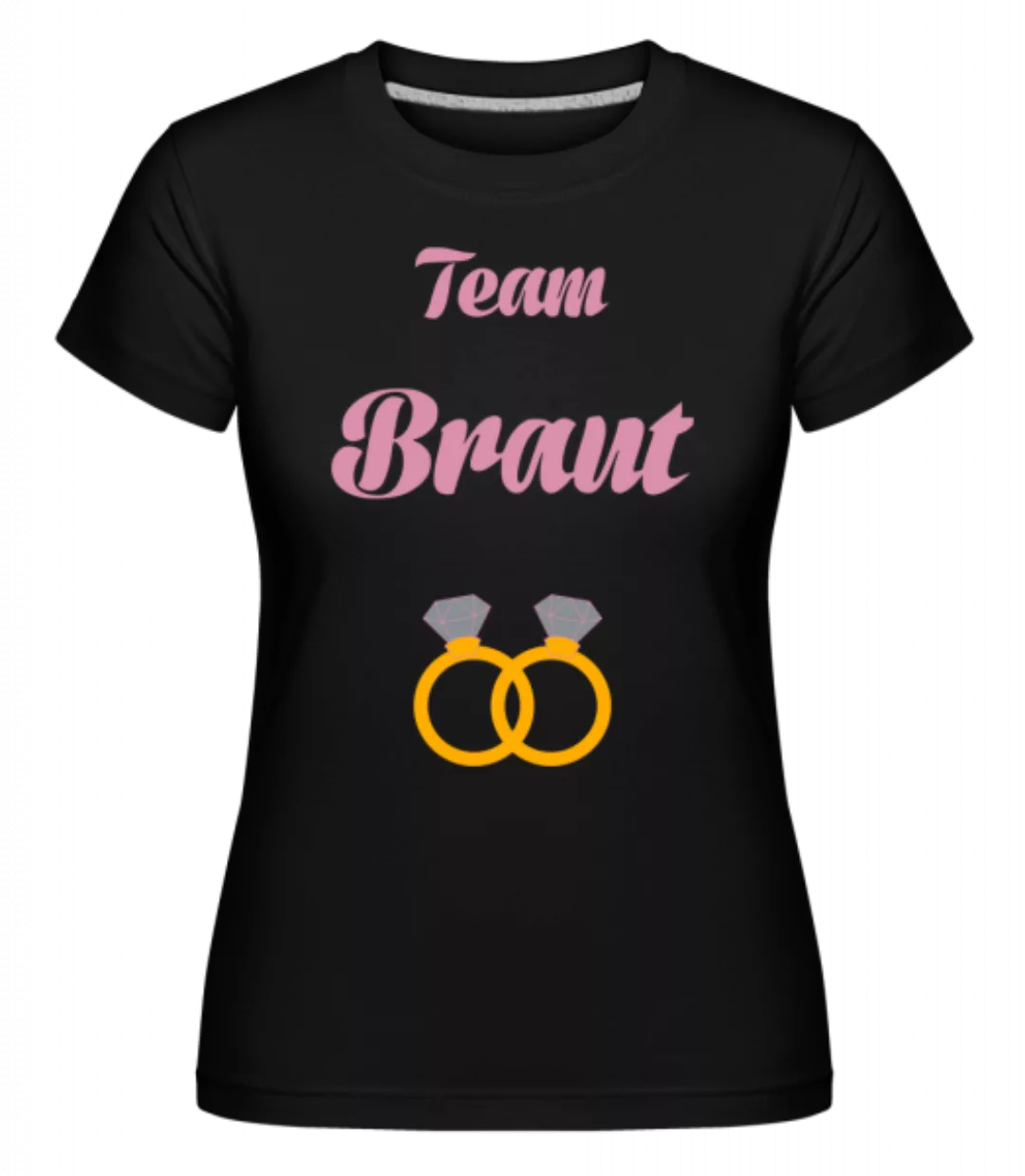 Team Braut Ringe · Shirtinator Frauen T-Shirt günstig online kaufen