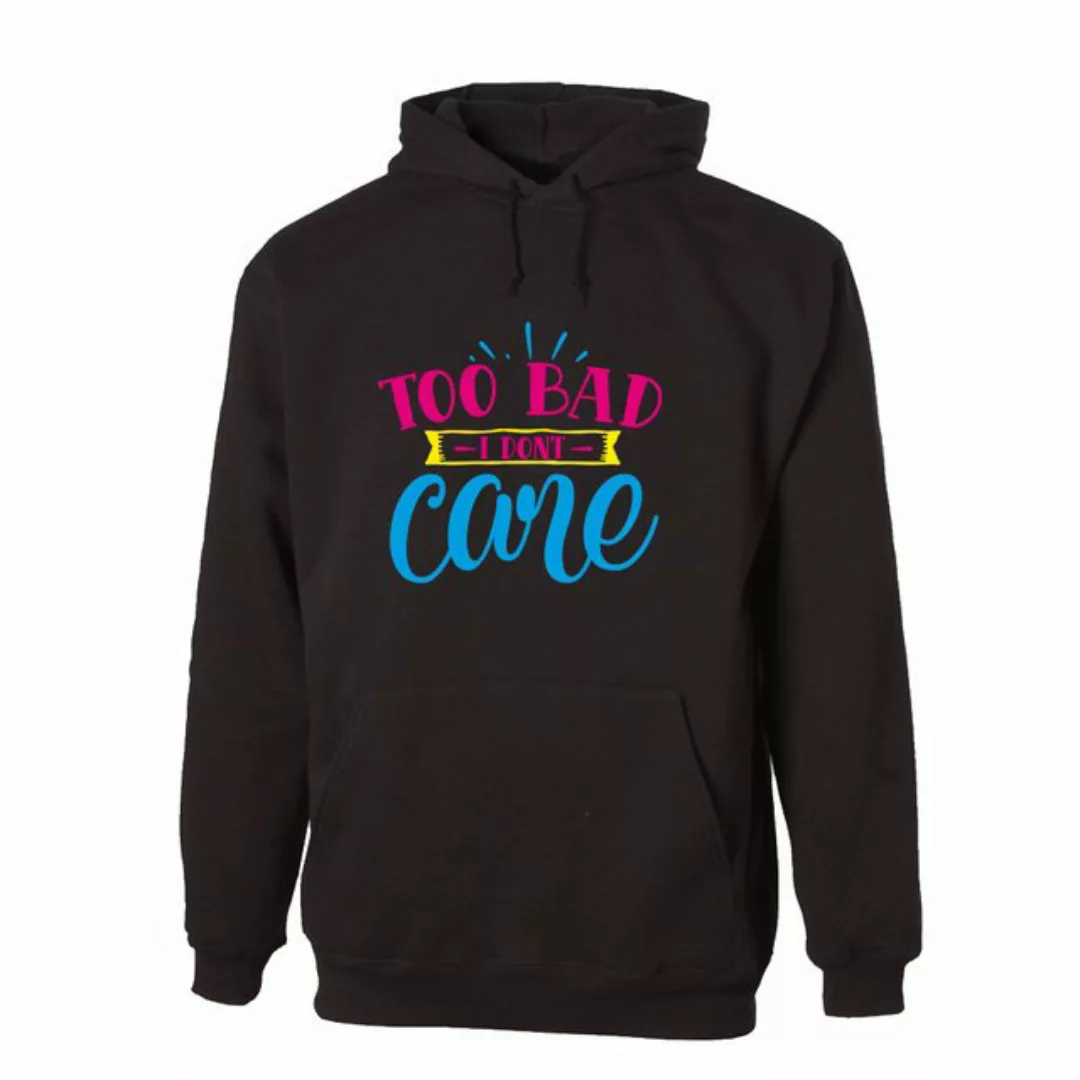 G-graphics Hoodie Too Bad – I don´t care mit trendigem Frontprint mit Spruc günstig online kaufen