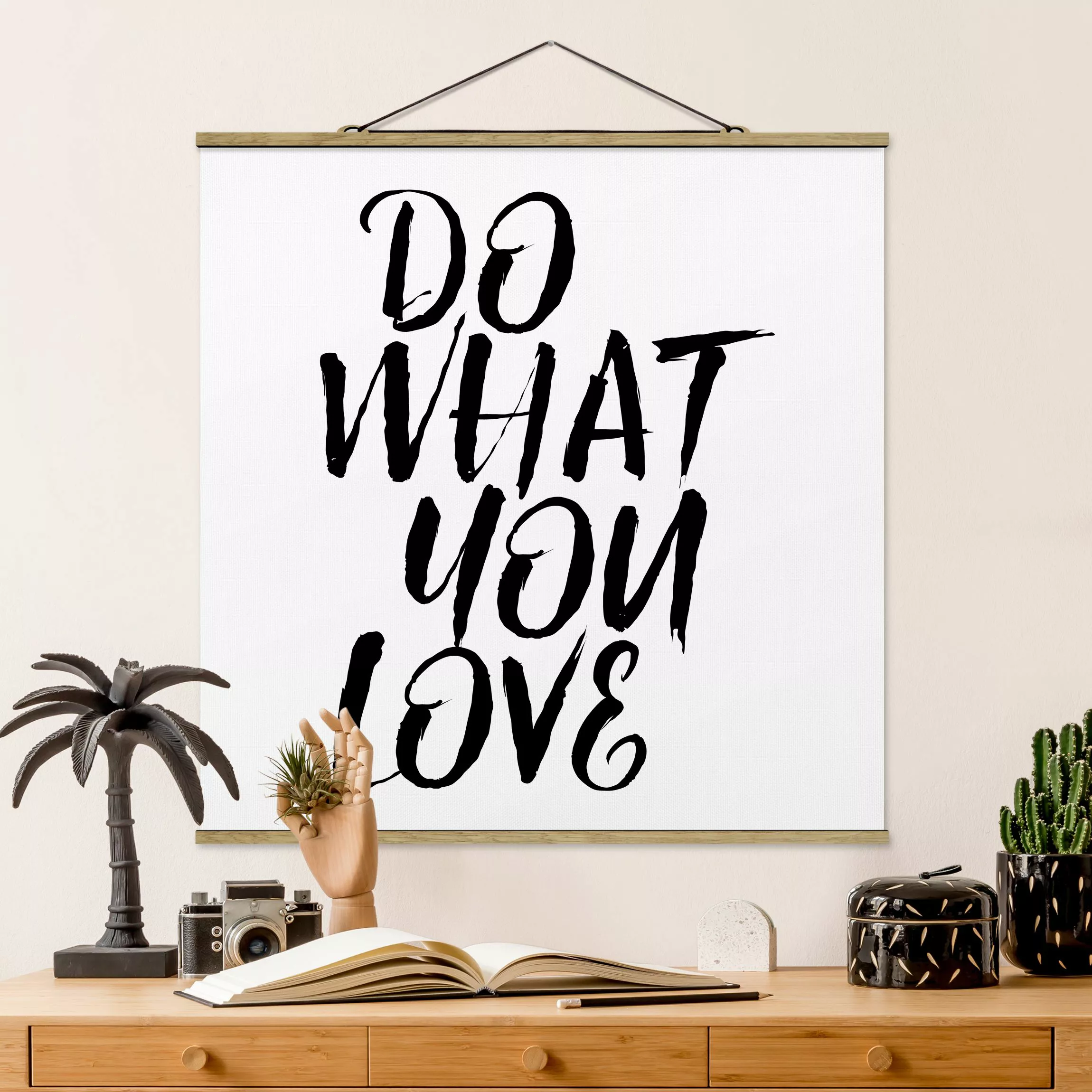 Stoffbild Spruch mit Posterleisten - Quadrat Do what you love günstig online kaufen