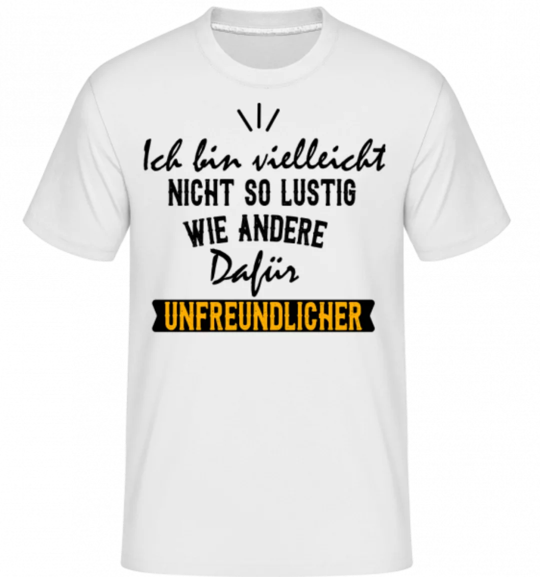 Ich Bin Unfreundlich · Shirtinator Männer T-Shirt günstig online kaufen