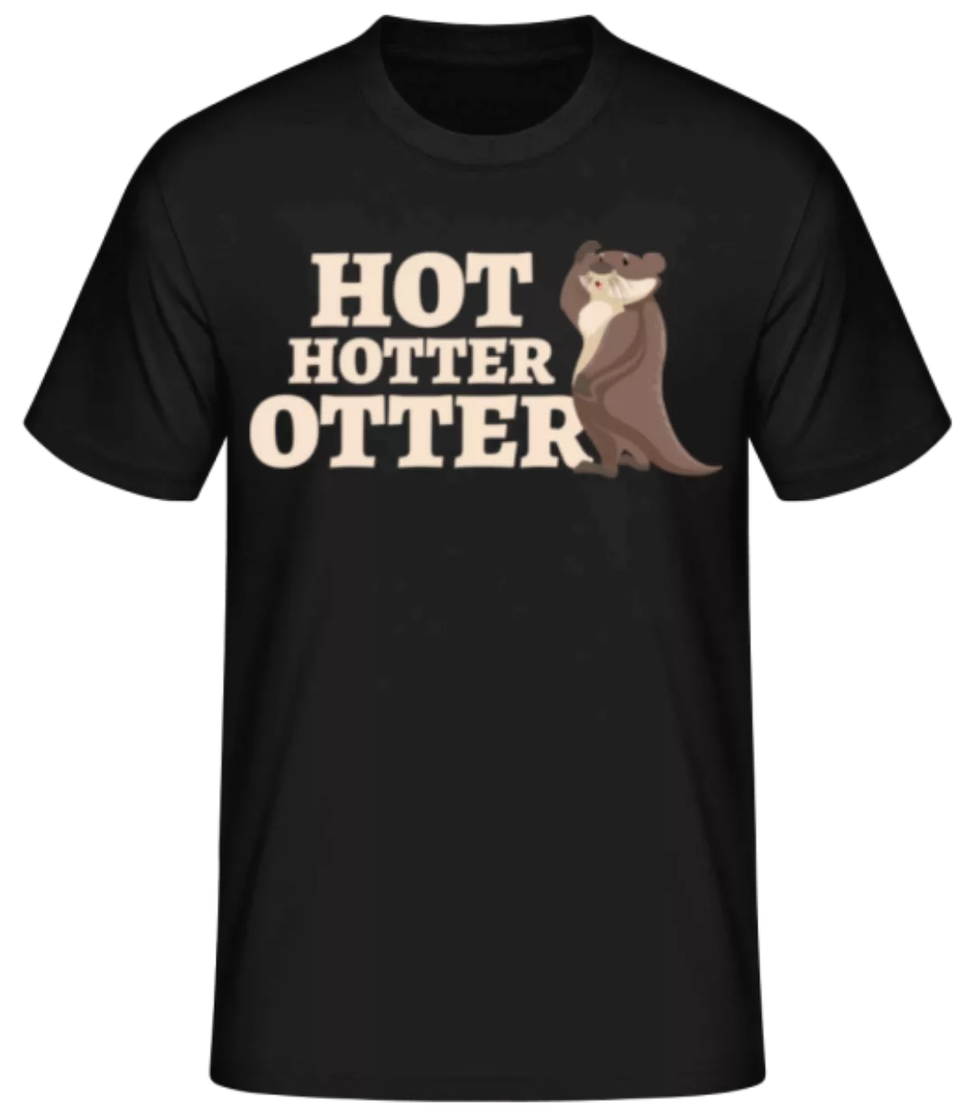 Hot Hotter Otter · Männer Basic T-Shirt günstig online kaufen