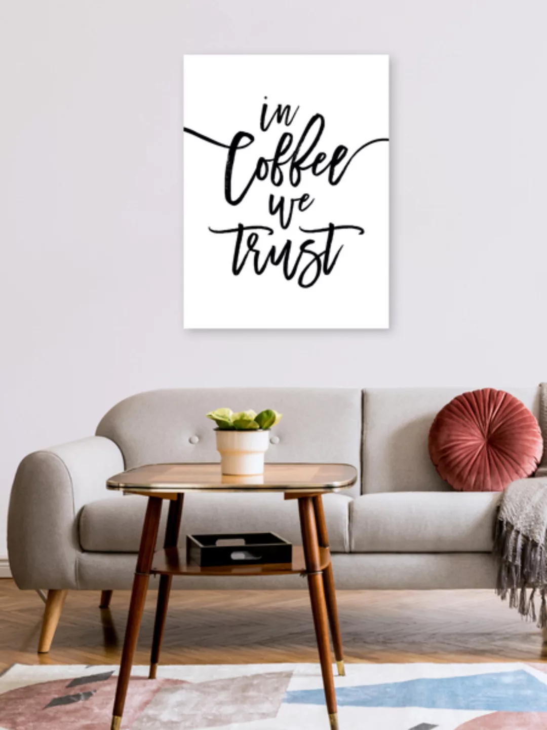 Poster / Leinwandbild - In Coffee We Trust günstig online kaufen