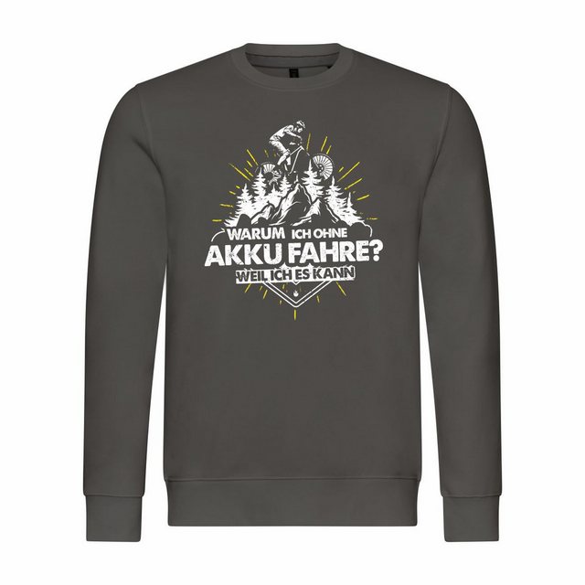 deinshirt Rundhalspullover Herren Pullover Warum ich ohne Akku fahre - weil günstig online kaufen