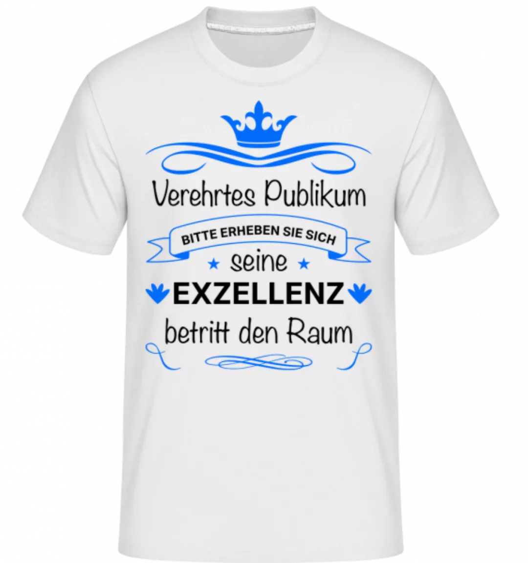 Seine Exzellenz Betritt Den Raum · Shirtinator Männer T-Shirt günstig online kaufen