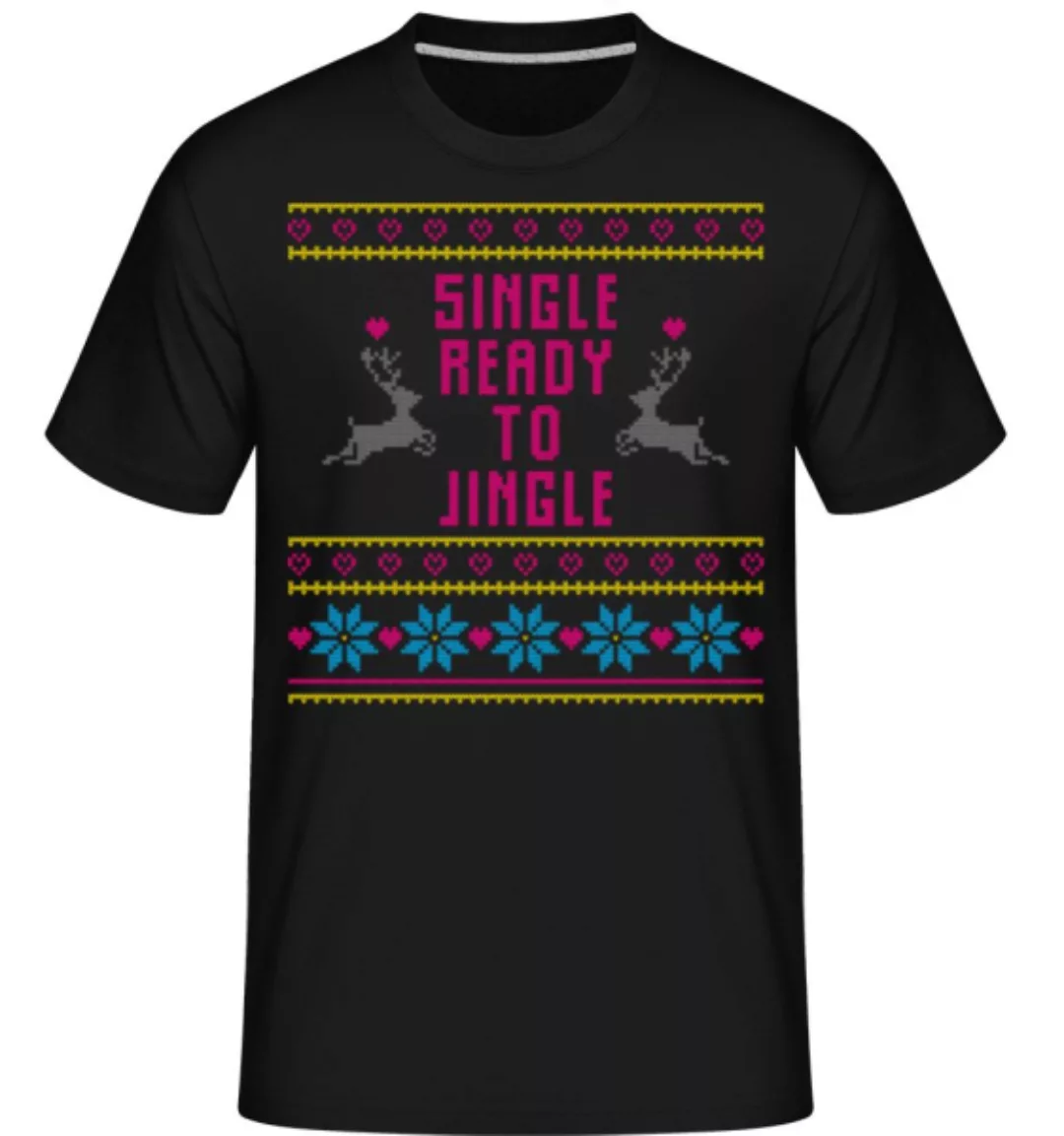 Single Ready To Jingle · Shirtinator Männer T-Shirt günstig online kaufen