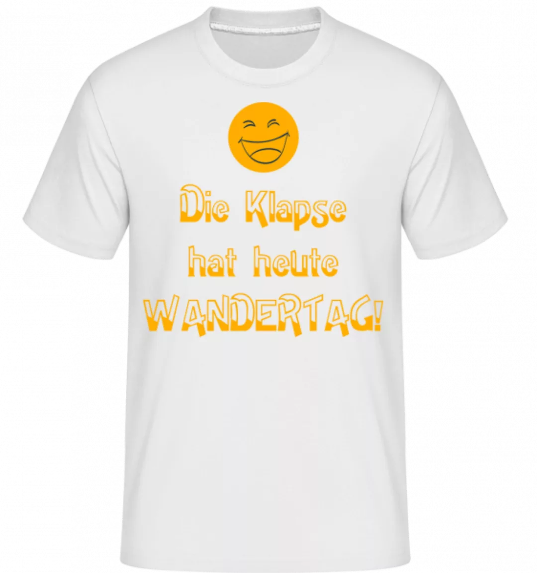 Die Klapse Hat Wandertag · Shirtinator Männer T-Shirt günstig online kaufen