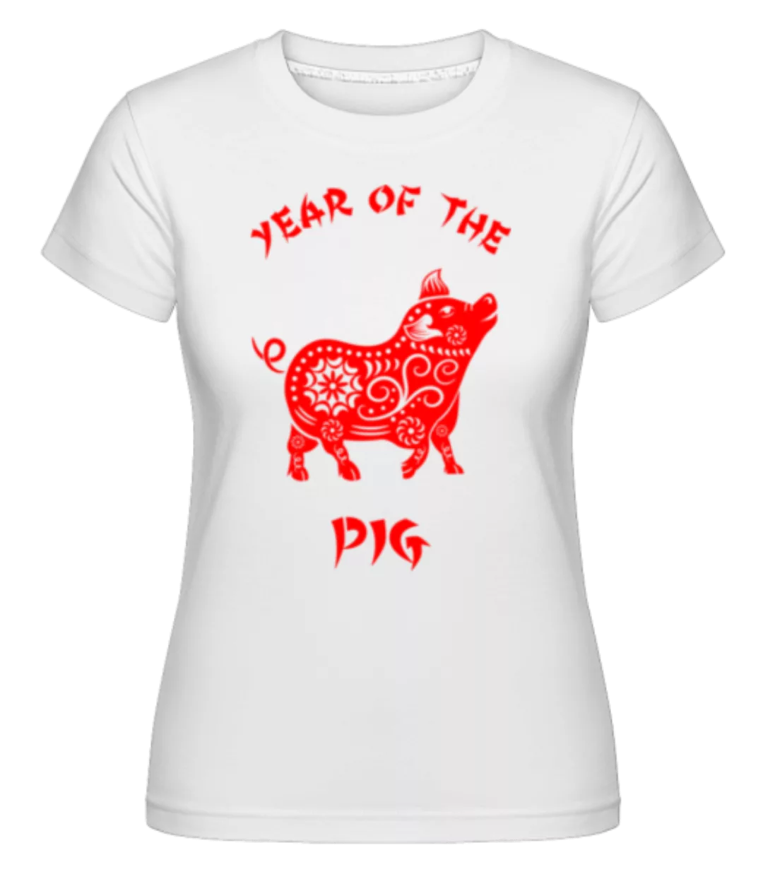 Chinese Zodiac Year Of The Pig · Shirtinator Frauen T-Shirt günstig online kaufen