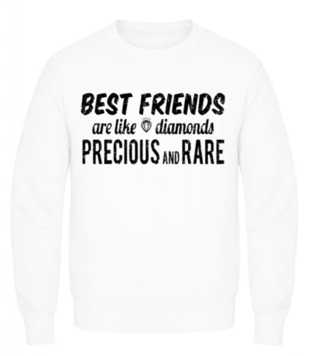 Best Friends Are Like Diamonds · Männer Pullover günstig online kaufen