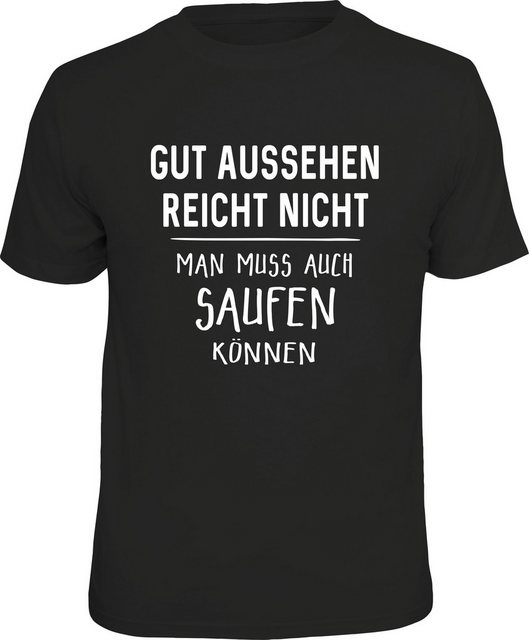 RAHMENLOS® T-Shirt für Party People "gut aussehen reicht nicht... günstig online kaufen