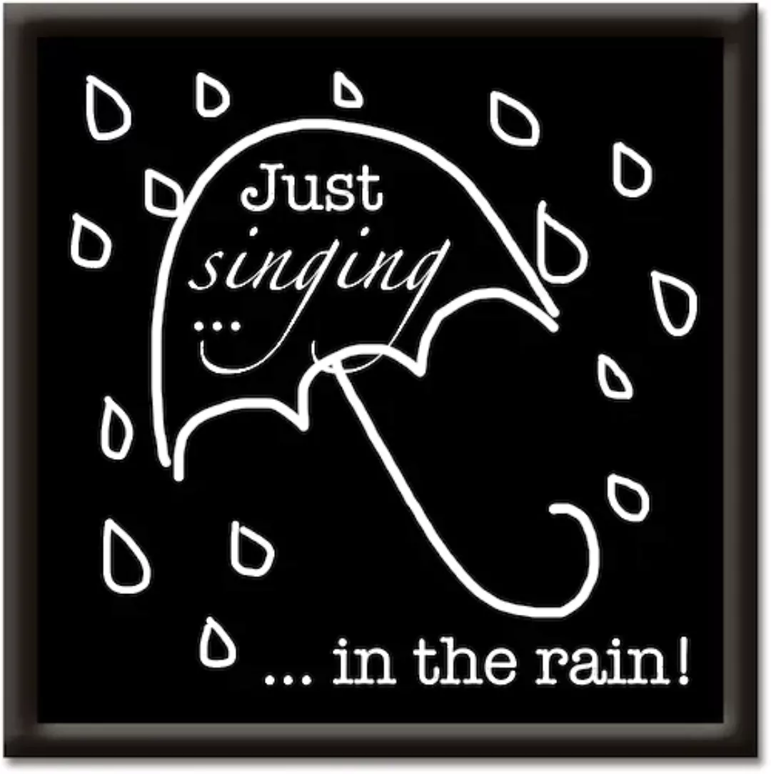 Artland Wandbild "Singen im Regen", Sprüche & Texte, (1 St.) günstig online kaufen