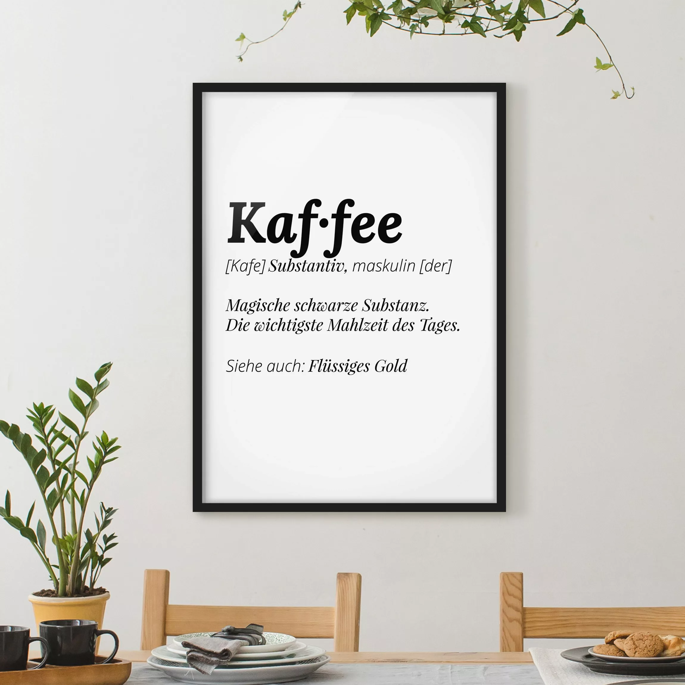 Bild mit Rahmen Spruch - Hochformat Die Definition von Kaffee günstig online kaufen