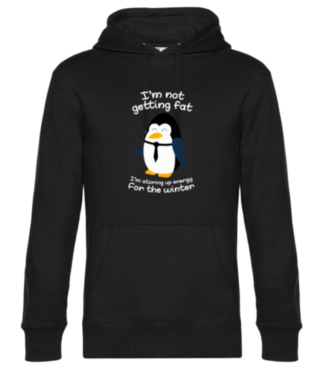 Pinguin Is Not Fat · Unisex Premium Hoodie günstig online kaufen