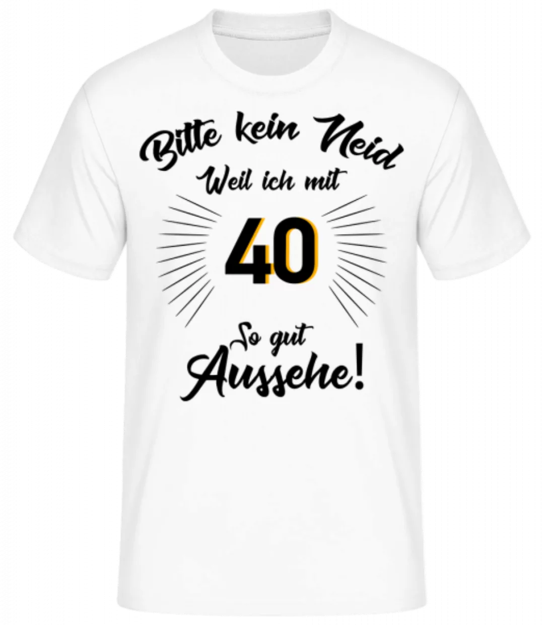 So Gut Aussehen Mit 40 · Männer Basic T-Shirt günstig online kaufen