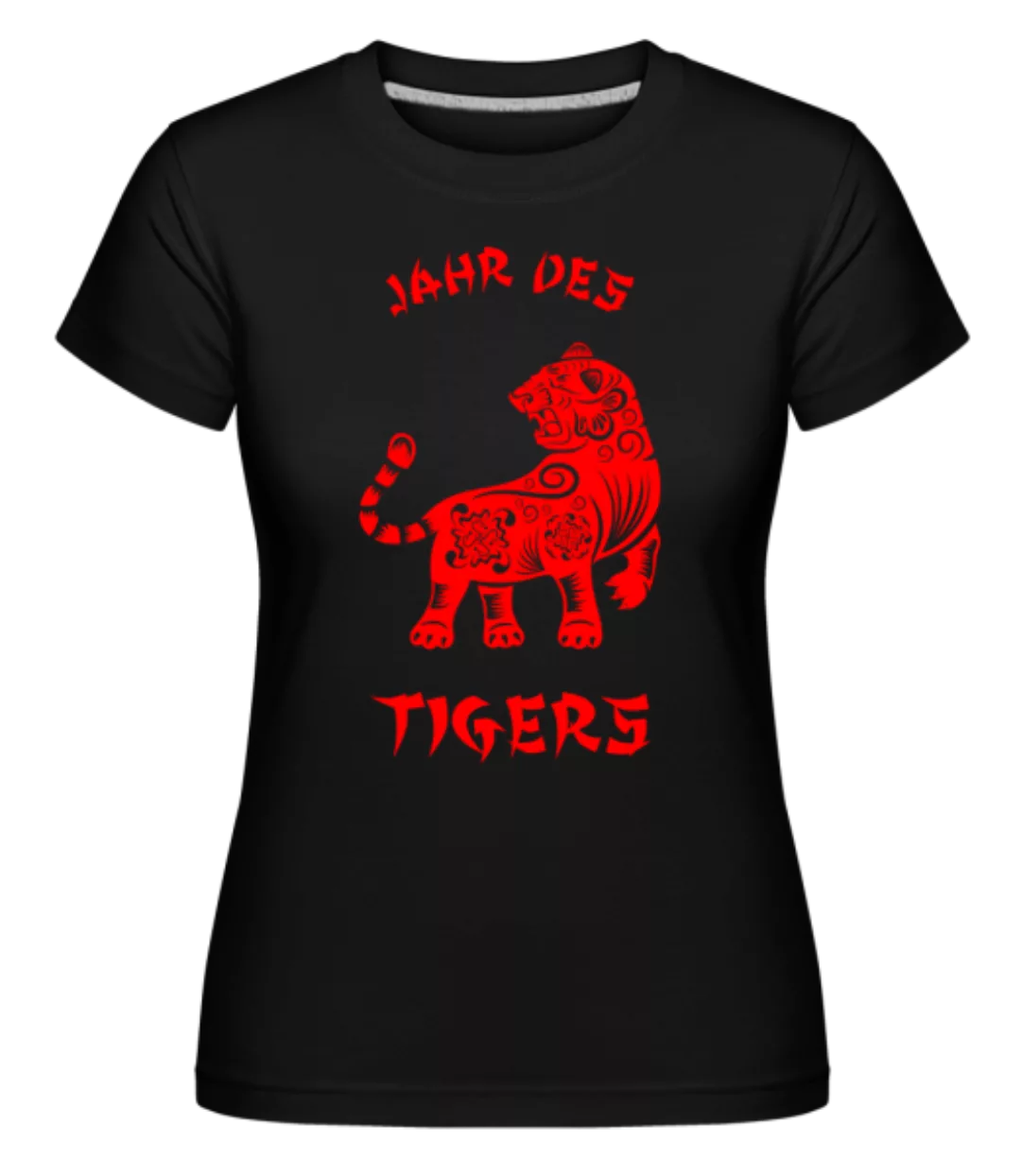 Chinesisches Zeichen Jahr Des Tigers · Shirtinator Frauen T-Shirt günstig online kaufen