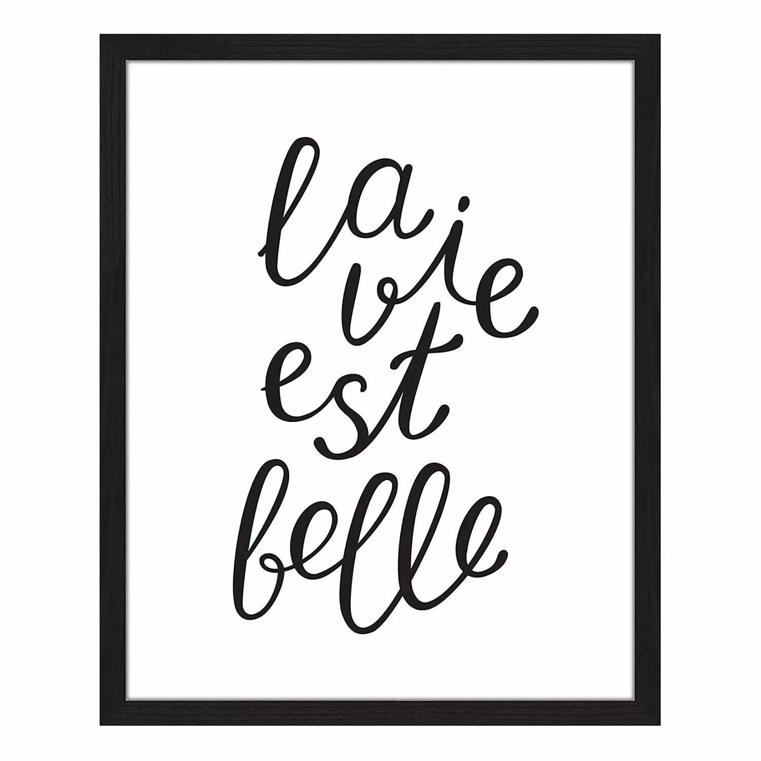 home24 Bild La Vie Est Belle günstig online kaufen