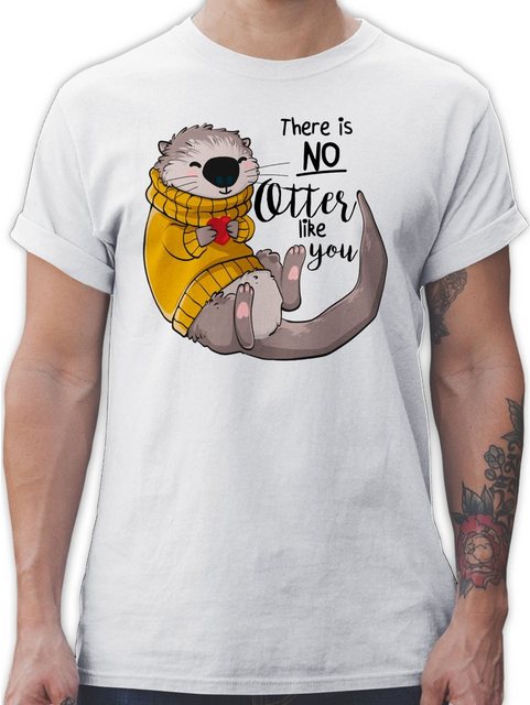 Shirtracer T-Shirt There is no Otter like you I Otter Geschenk Sprüche Stat günstig online kaufen