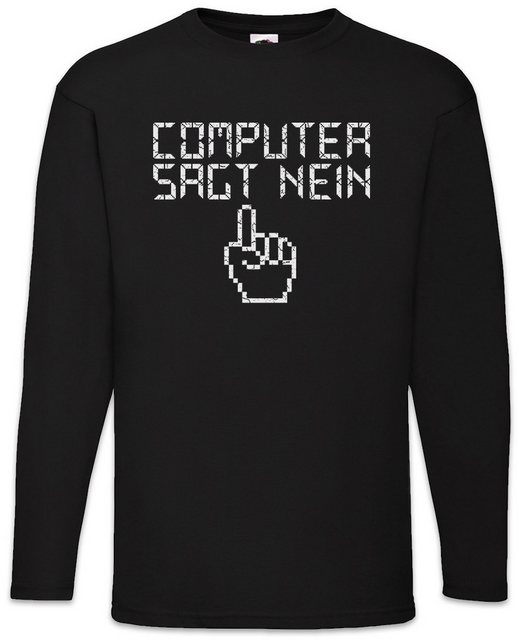 Urban Backwoods Langarmshirt Computer Sagt Nein Langarm T-Shirt Programmier günstig online kaufen