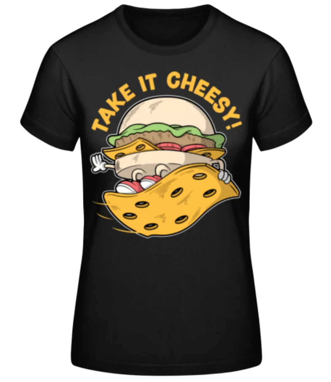 Take It Cheesy · Frauen Basic T-Shirt günstig online kaufen