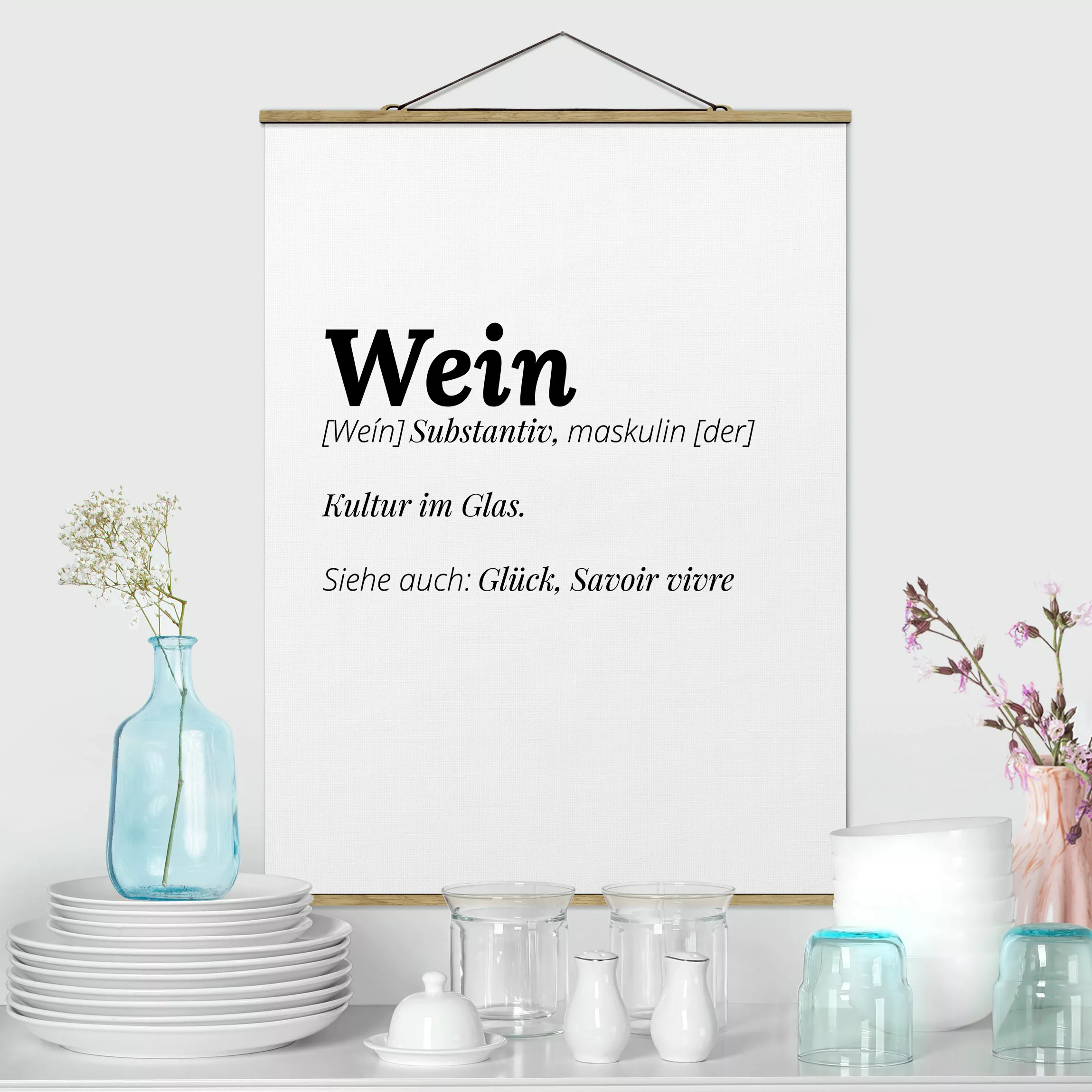 Stoffbild Spruch mit Posterleisten - Hochformat Die Definition von Wein günstig online kaufen