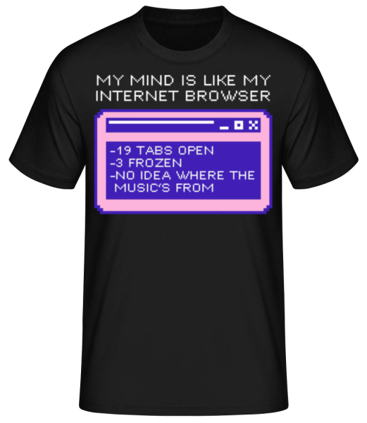 Mind Like My Browser · Männer Basic T-Shirt günstig online kaufen