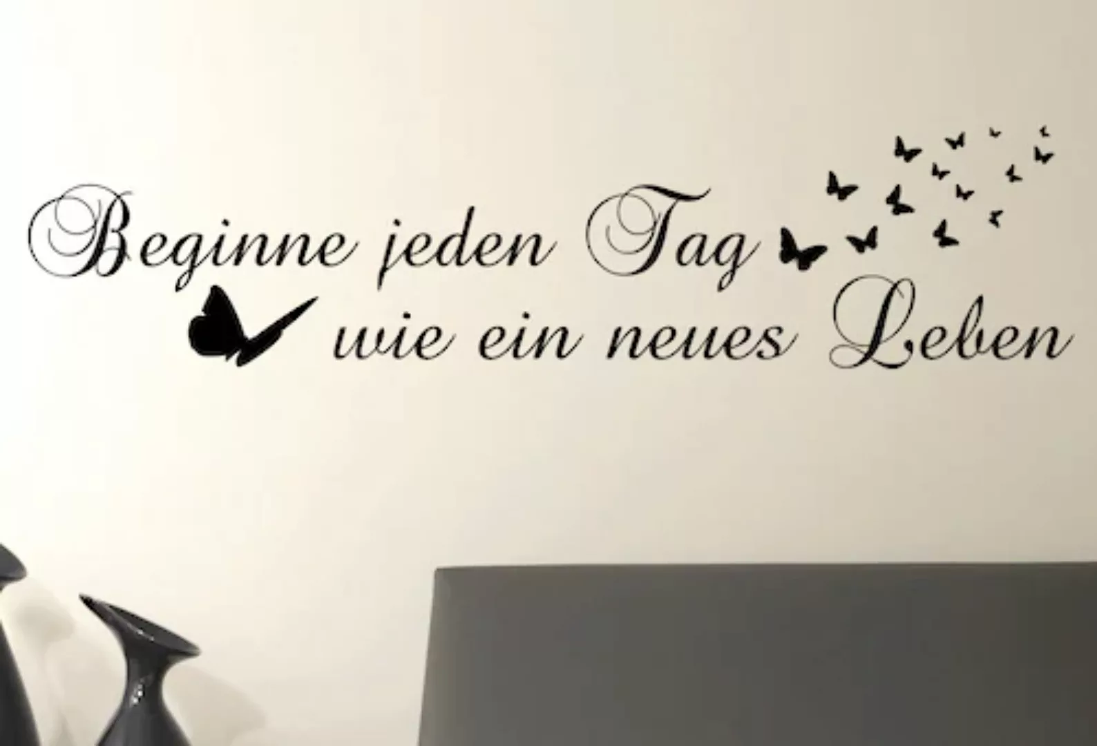 queence Wandtattoo "Beginne jeden Tag…", hohe Klebkraft günstig online kaufen