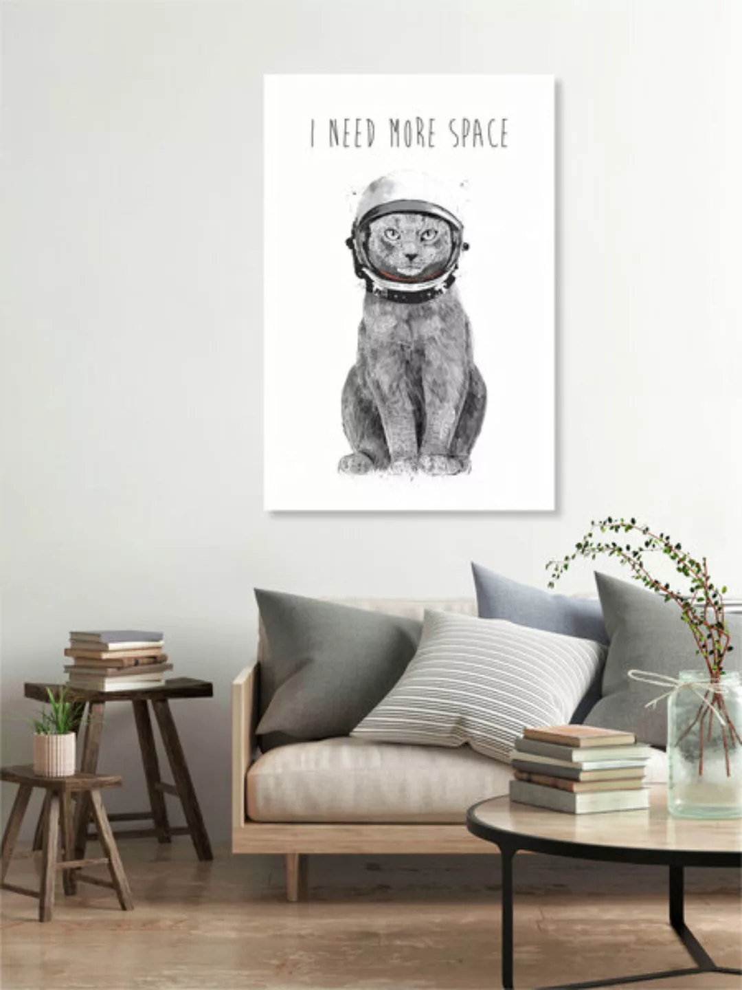 Poster / Leinwandbild - I Need More Space günstig online kaufen