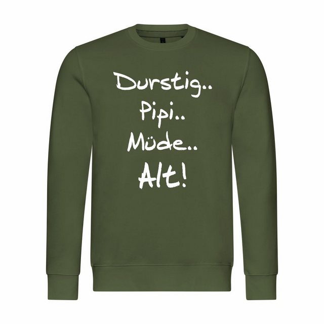 deinshirt Kapuzenpullover Herren Pullover Durstig pipi müde alt Mit Print M günstig online kaufen