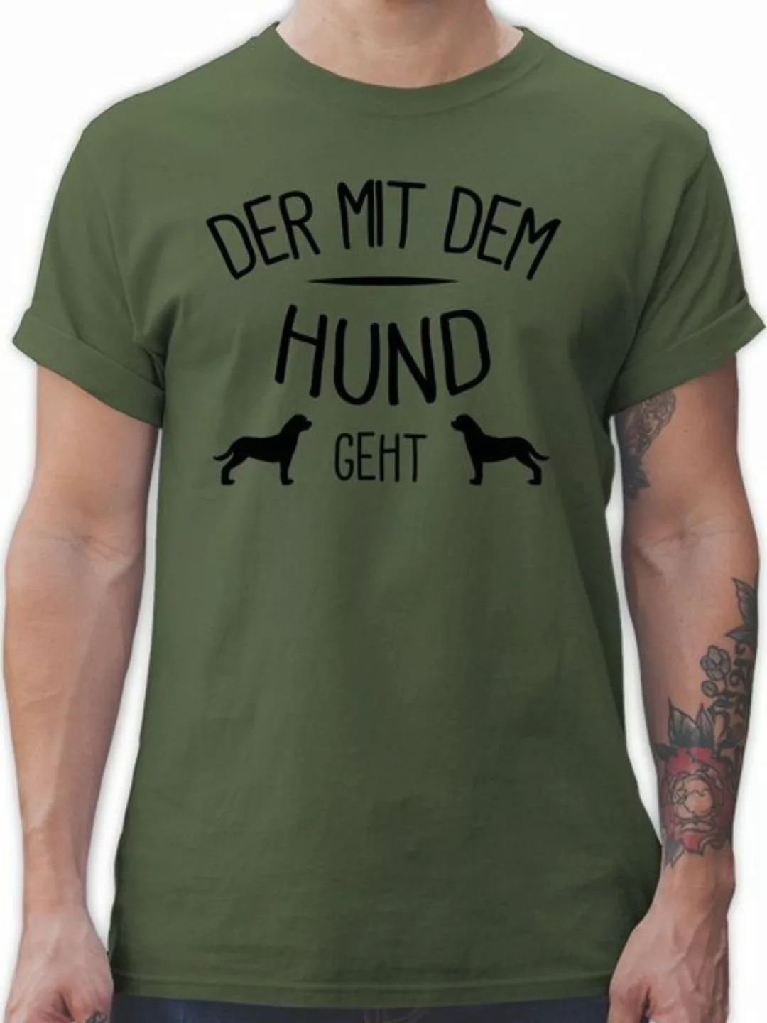 Shirtracer T-Shirt Der mit dem Hund geht Sprüche Statement mit Spruch günstig online kaufen