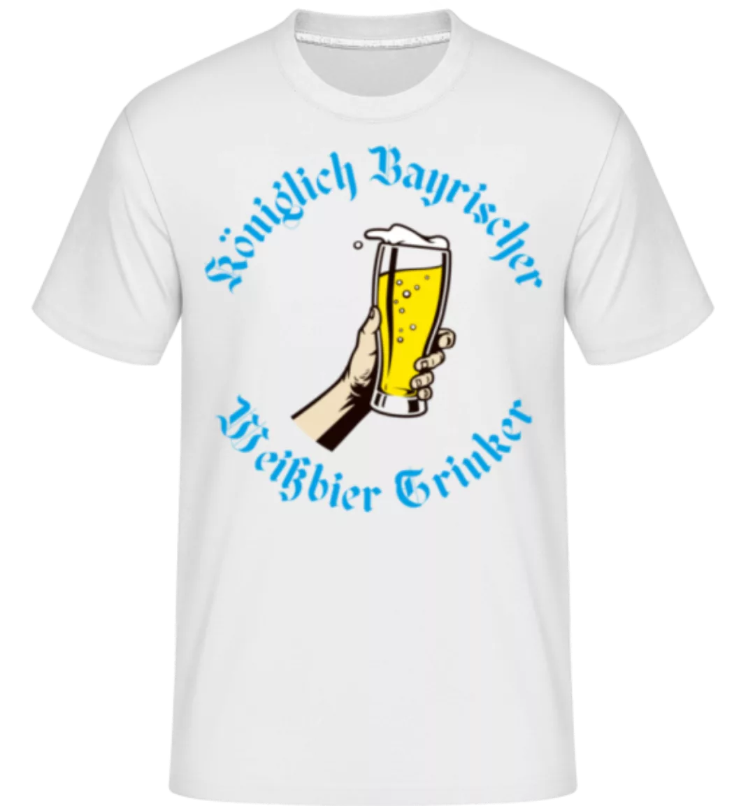 Koeniglich Bayrischer Weissbier Trinker · Shirtinator Männer T-Shirt günstig online kaufen