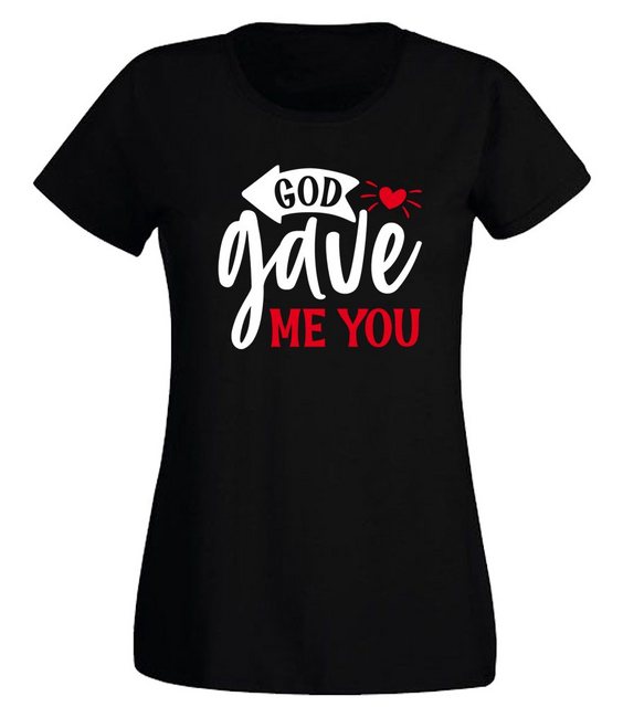 G-graphics T-Shirt Damen T-Shirt - God gave me you Slim-fit-Shirt, mit Fron günstig online kaufen